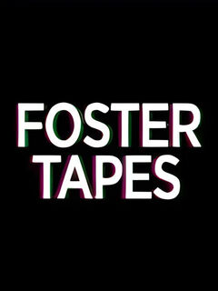 Foster Tapes